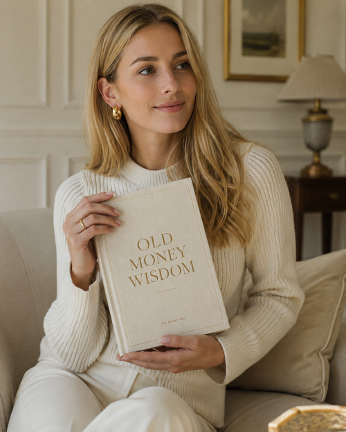 Old Money Wisdom